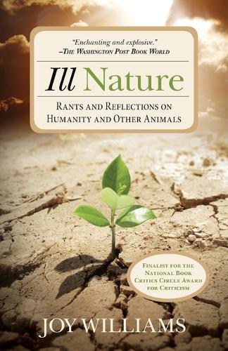 Thumbnail - Joy Williams Ill Nature (taschenbuch) (us Import)