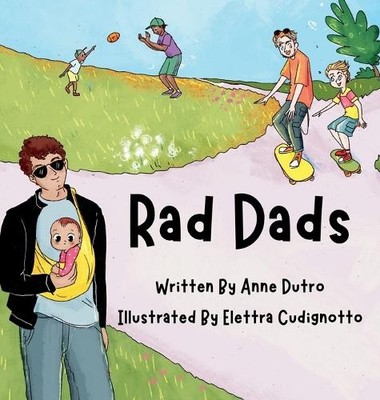 Anne Dutro Rad Dads (Hardback) (UK IMPORT)