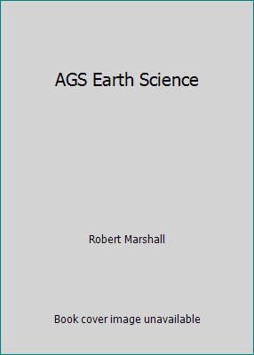 AGS Earth Science by Robert Marshall