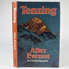 After Everest An Autobiography Tenzing Norgay 1977 1st Ed UK Hardcover DJ