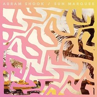 Abram Shook - Sun Marquee - Vinyl Record Vl - E3447Z