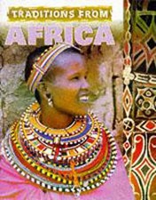 Cultural Journeys: Traditions from Africa (Cu...