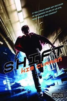 Shift (Strange Chemistry) By Curran, Kim