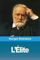 Georges Rodenbach | L'ÉLite | Taschenbuch | FranzöSisch (2019) | Prodinnova