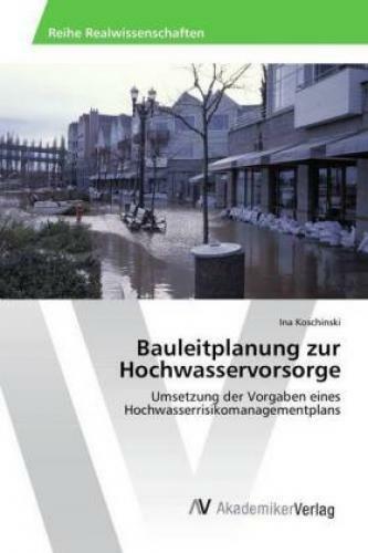 Thumbnail - Bauleitplanung Zur Hochwasservorsorge Umsetzung Der Vorgaben Eines