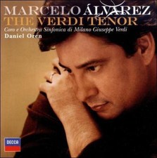 The Verdi Tenor - Marcelo Alvarez & Daniel Oren - CD New - Decca