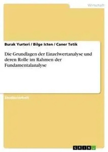 Burak Yurteri (U. A.) | Die Grundlagen Der Einzelwertanalyse Und Deren Rolle...-image