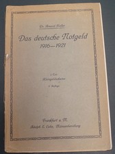 KELLER, ARNOLD: Das deutsche Notgeld 1916-1921. I. Teil. Kleingeldscheine. 3. Au