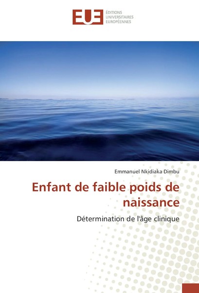 Emmanuel Nkidiaka Dimbu | Enfant De Faible Poids De Naissance | Taschenbuch-image