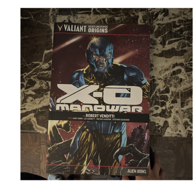 Alien Books Valiant hero universe Origins X-O Manowar  graphic novel Venditti