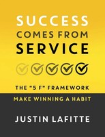 Justin Lafitte | Success Comes From Service | Taschenbuch | Englisch (2023)