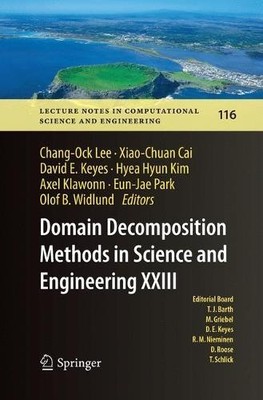 Domain Decomposition Methods in Science and Engineering XXIII - 9783319848945