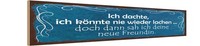 Holzschild 10X46 Cm Freundin Ich Kann Wieder Lachen Deko Geschenk Holz Schild