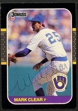 Mark Clear #355 signed autograph auto 1987 Donruss Baseball Trading Card