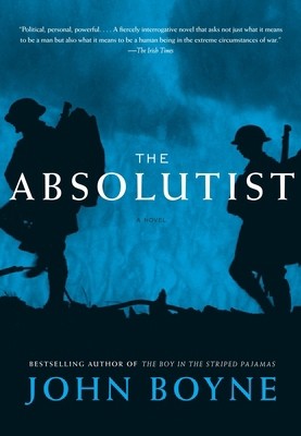 The Absolutist by John Boyne