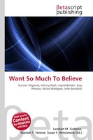 Lambert M. Surhone (U. A.) | Want So Much To Believe | Taschenbuch | Englisch