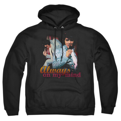 Elvis ''Always On My Mind'' Pullover Hoodie, Sweatshirt or Long Sleeve  T-Shirt