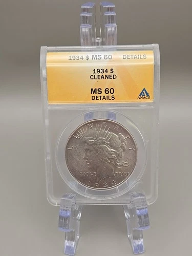 1934 $1 Peace Silver Dollar ANACS MS 60 - Cleaned