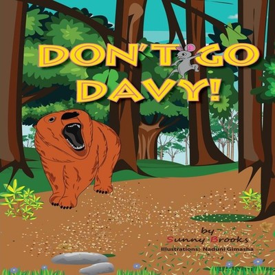 Don't Go Davy! by Sunny Brooks Paperback Paragon Publishing 