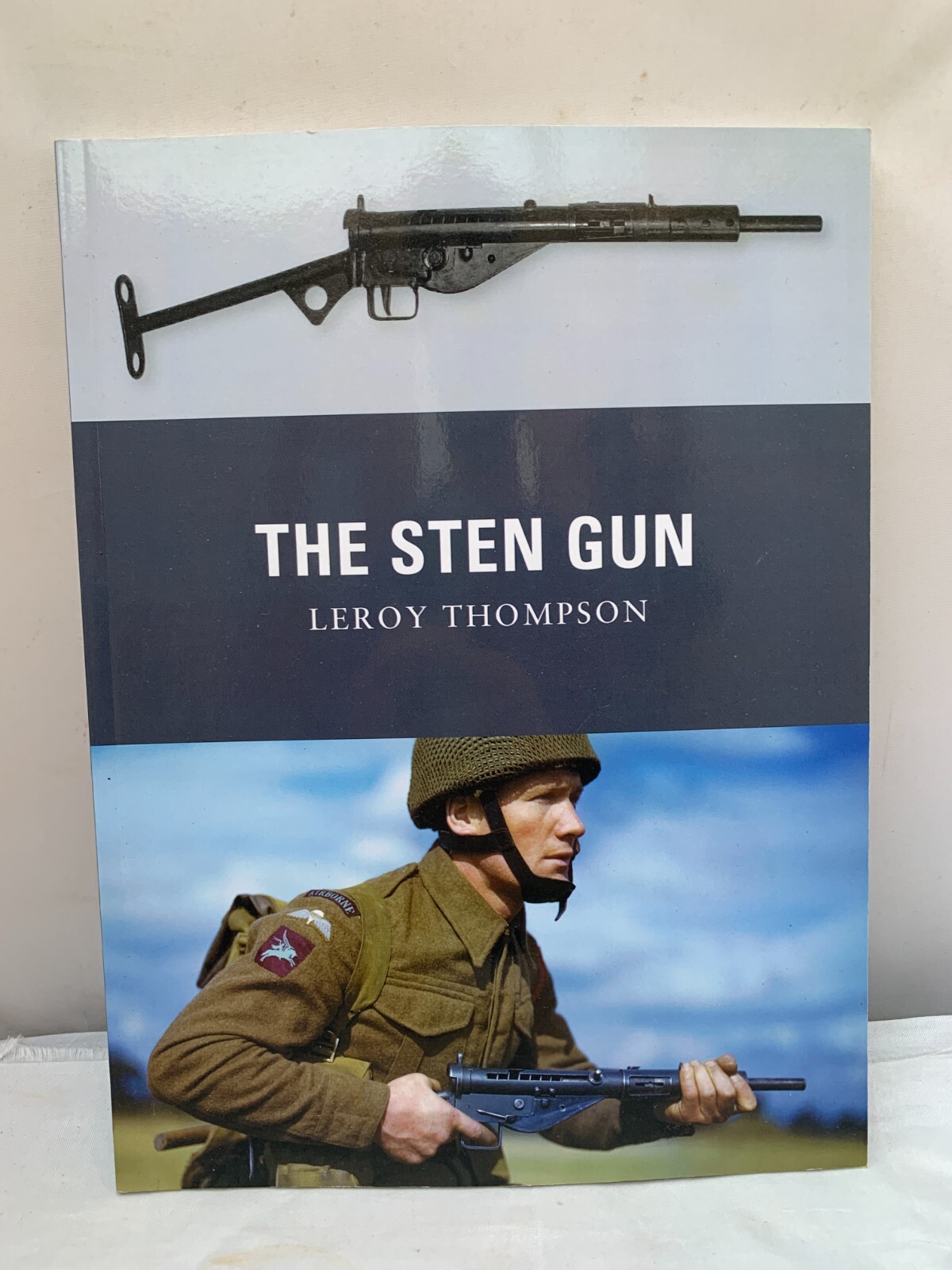 The Sten Gun - Leroy Thompson 2012 - PB Illustrated