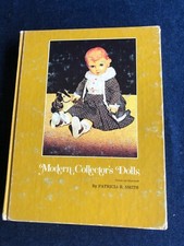 ISBN: 0-89145-059-9 Modern Collector's Dolls by Patricia Smith