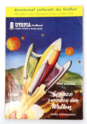 Heftroman: Utopia-Großband Nr. 4  -  Grenze zwischen den Welten  * Zustand: Z 2