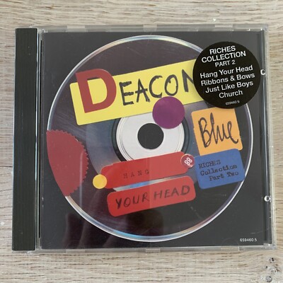 Deacon Blue - Hang Your Head (Riches Collection Part 2) CD