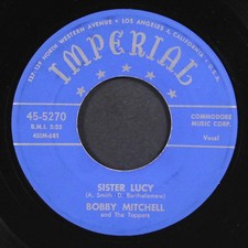 BOBBY MITCHELL & TOPPERS: sister lucy / baby's gone IMPERIAL 7