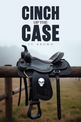 Cinch up the Case PAPERBACK 9781035897117