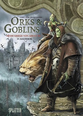 Nicolas Jarry Orks & Goblins. Band 25 - Die Kriege von Arran