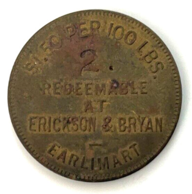 Earlimart California Erickson & Bryan Token