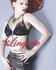 Lingerie: A Modern Guide by Lesley Scott (Hardback, 2010)