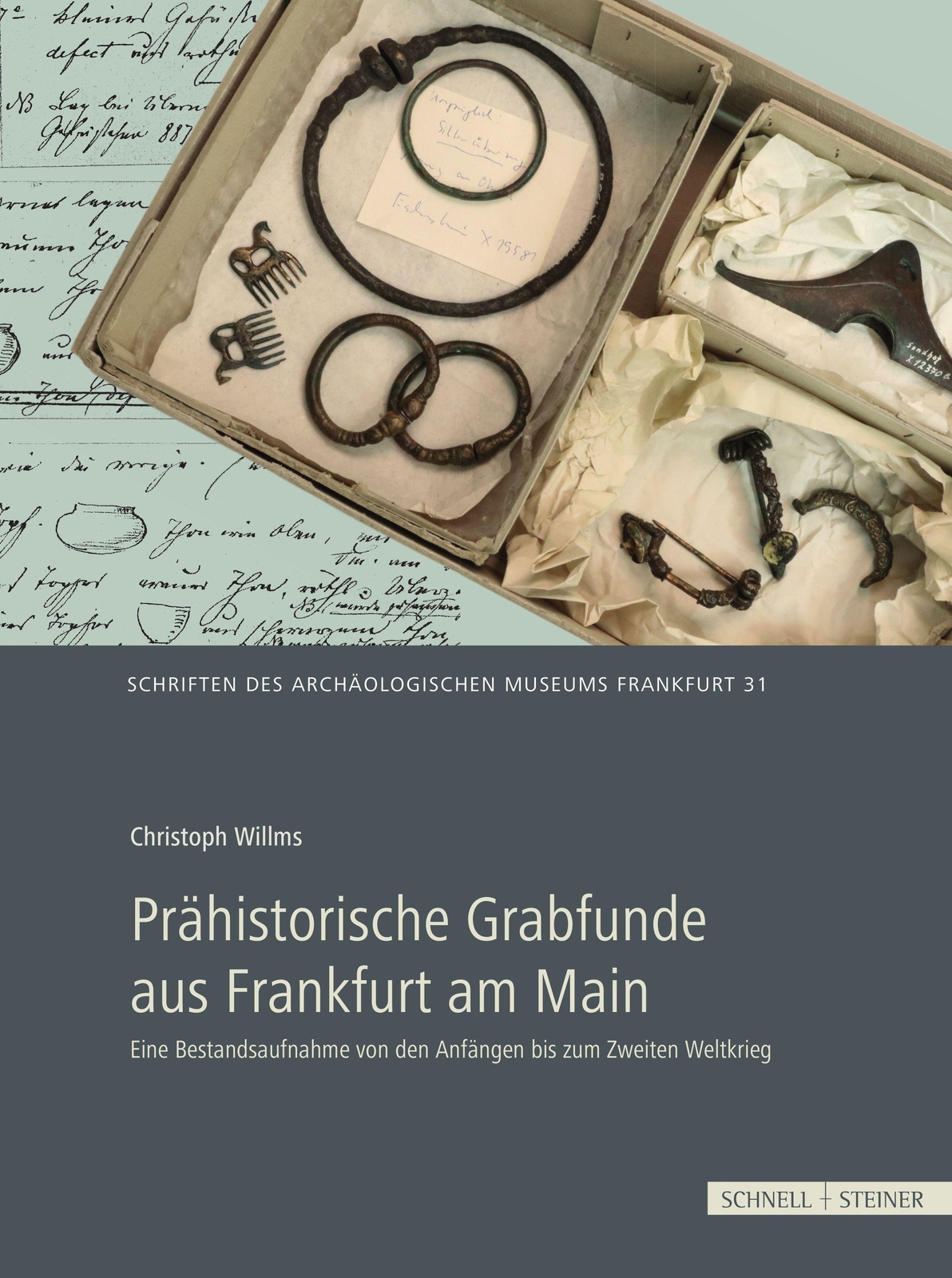 Prähistorische Grabfunde Aus Frankfurt Am Main, Christoph Willms