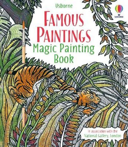 Rosie Dickins Famous Paintings Magic Painting Book (Tascabile)