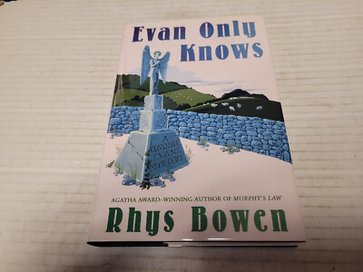Evan Only Knows by Rhys Bowen (2003, Hardcover) SIGNED 1st/1st