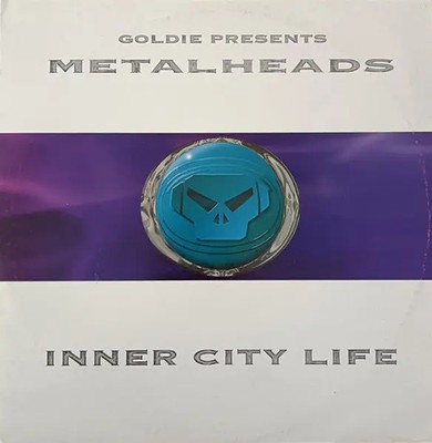 Goldie Presents Metalheads Inner City Life Vinyl Single 12inch FFRR Records