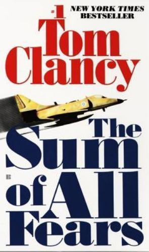 Sum of All Fears by Tom Clancy (2002, Uk- a Format Paperback) for