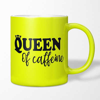 JUNIWORDS Neon Tasse  ''Queen of caffeine'' Kaffee Queen Prinz Prinzessin King
