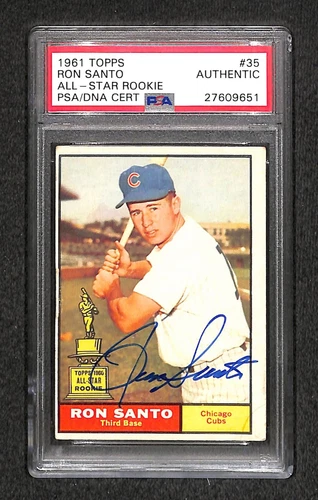 Ron Santo "Cubs" Signed 1961 Topps #35 Rookie Card Autographed (RC) HOF Auto PSA