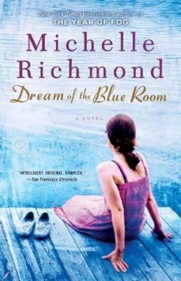Michelle Richmond Dream of the Blue Room (Taschenbuch)