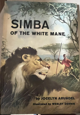 Simba of the White Mane Jocelyn Arundel  Hardcover