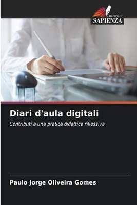 Diari d'aula digitali by Paulo Jorge Oliveira Gomes Paperback Book