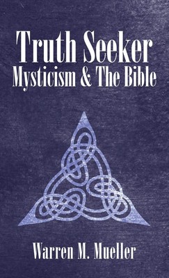 Warren M. Mueller | Truth Seeker | Buch | Englisch (2021) | LifeRich Publishing