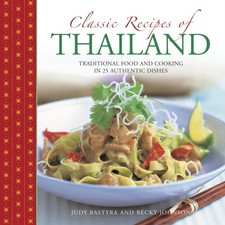 Image of Classic Recipes of Thailand by Bastyra Judy & Johnson Becky (Hardback Book)
