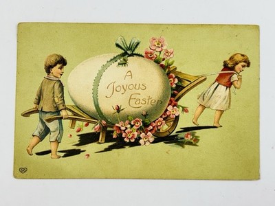 1907 Easter Postcard Joyous Easter Children Egg Wheelbarrow Germany Embossed