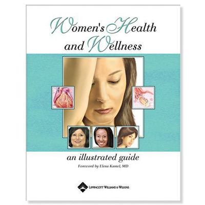 Womens Health and Wellness: An Illustrated Guide