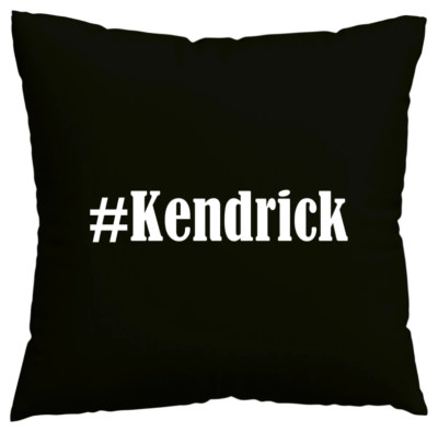 Kissenbezug #Kendrick I love Kendrick Schwarz 113466