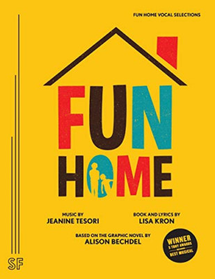 Fun Home Vocal Selections - Paperback / softback NEW Kron, Lisa 21/07/2017