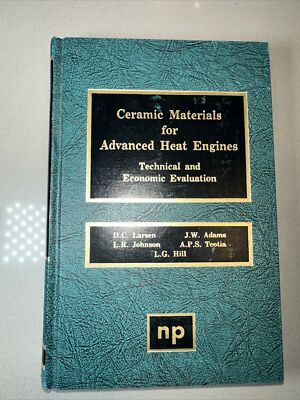 Ceramic Materials for Advanced Heat Engines: Technical and Economic Evaluation