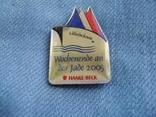 Pin Haake Beck Pils  Sponsor Wilhelmshaven Wochenende an der Jade 2005